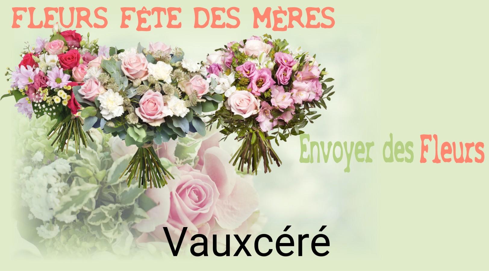 Bouquet de Fête des Mères livré à Vauxcéré
